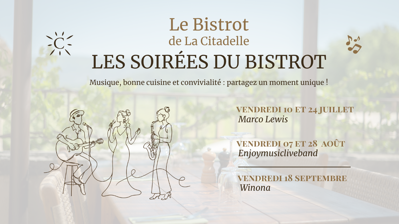Les soirées du Bistrot de La Citadelle