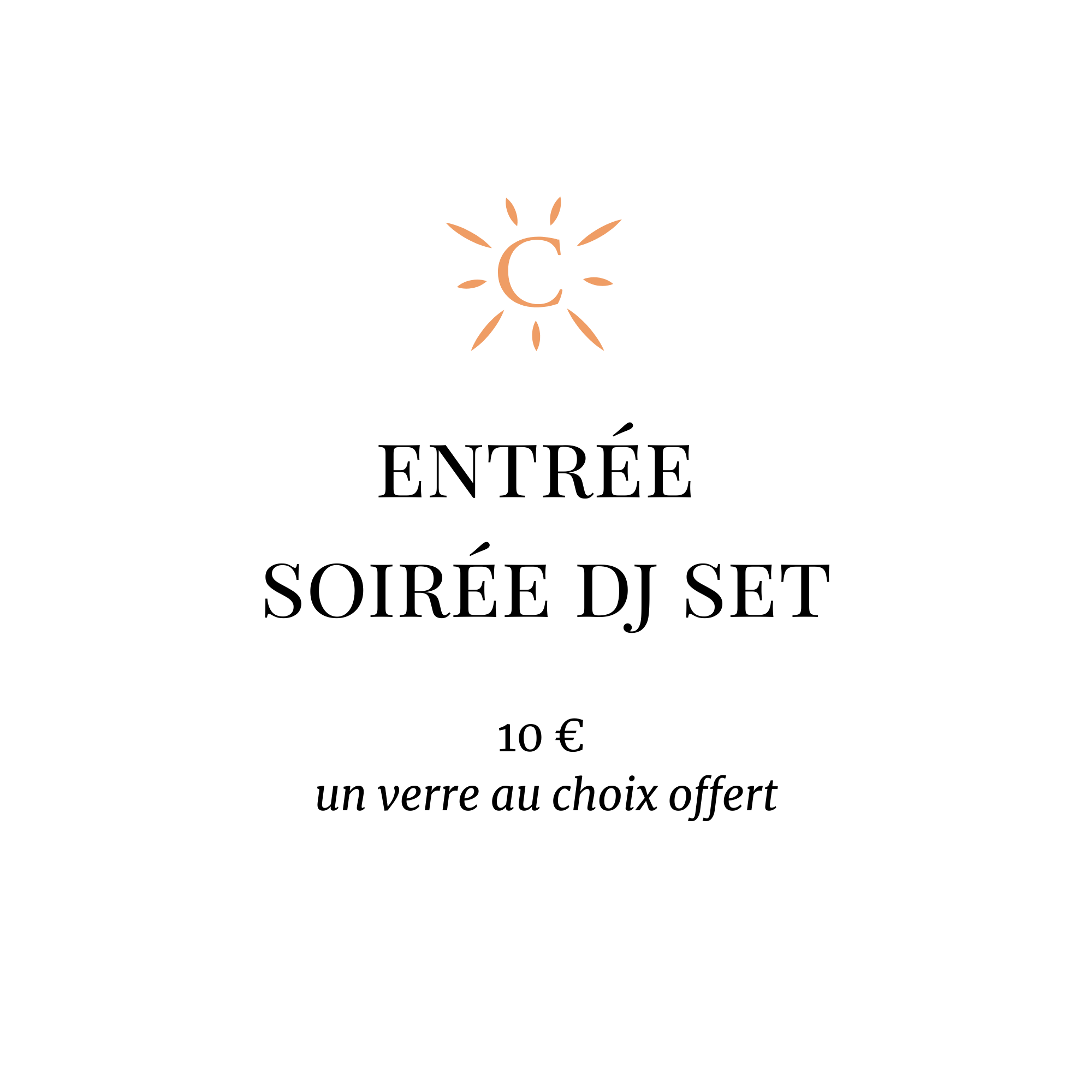 Entrée - Soirée DJ set